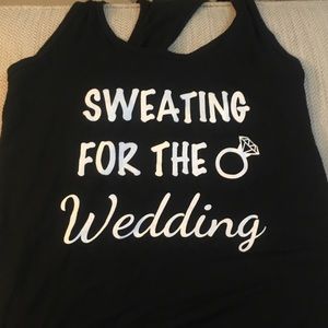 “Sweating for the Wedding” Tank Top